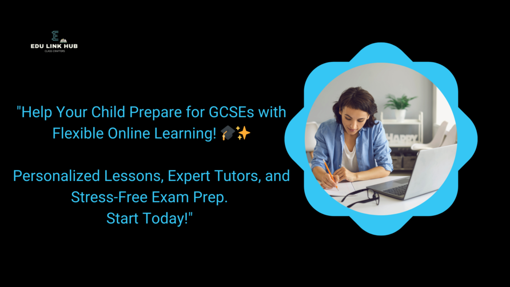 Help Your Child Prepare for GCSEs